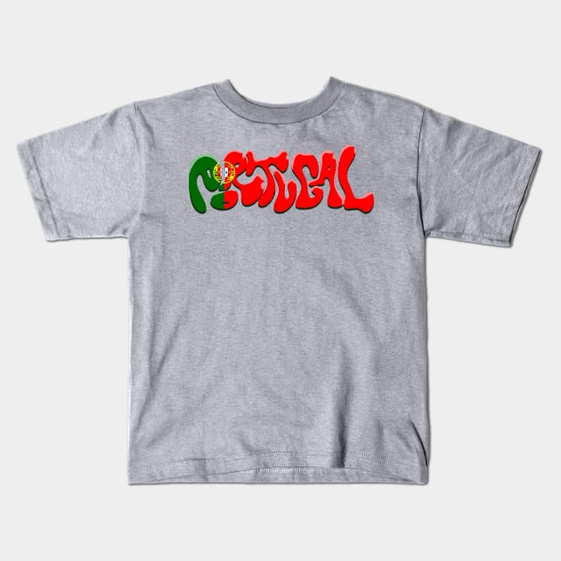 Portugal Flag Typeface Kids T-Shirt by yogisnanda